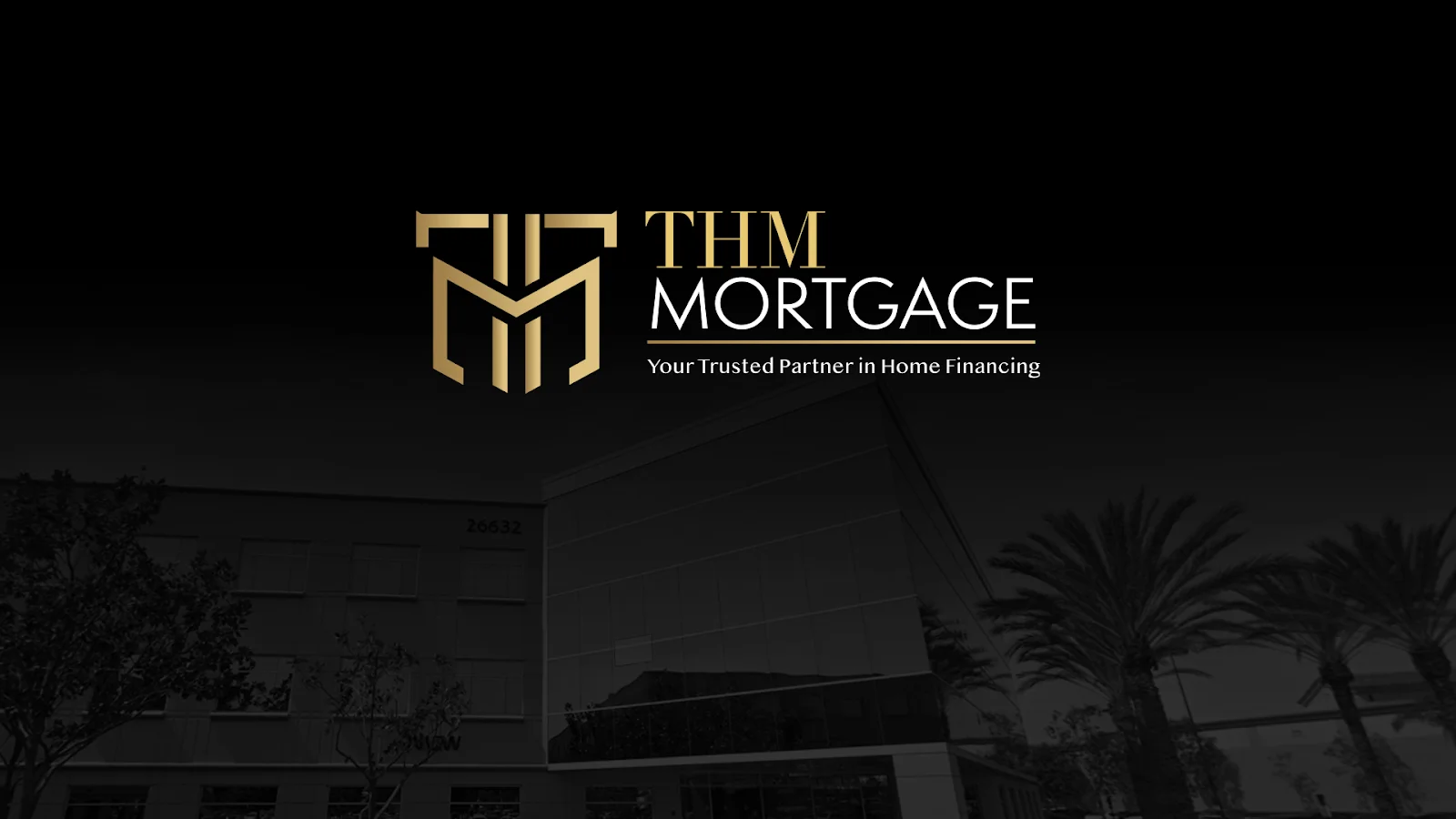 THM Mortgage, LLC — Mortgage & Lending in Lake Forest, CA